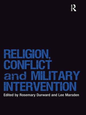 cover image of Religion, Conflict and Military Intervention